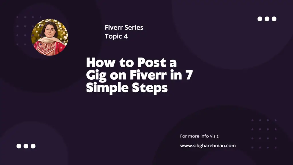 How to Post a Gig on Fiverr in 7 Simple Steps