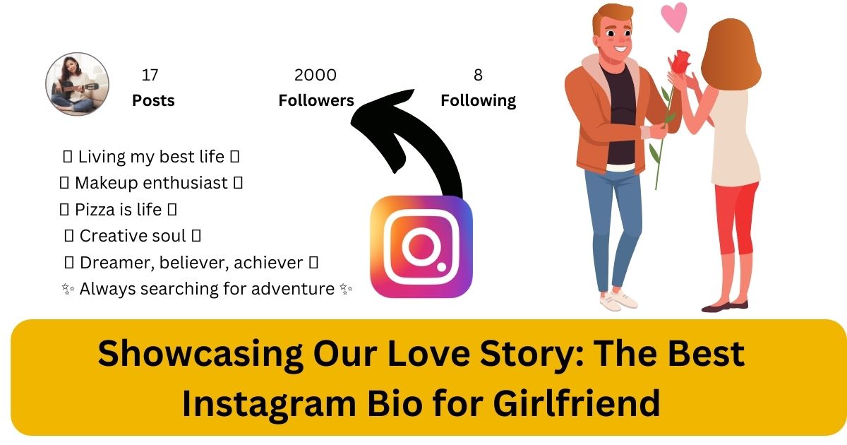 Instagram Bio for Girlfriend
