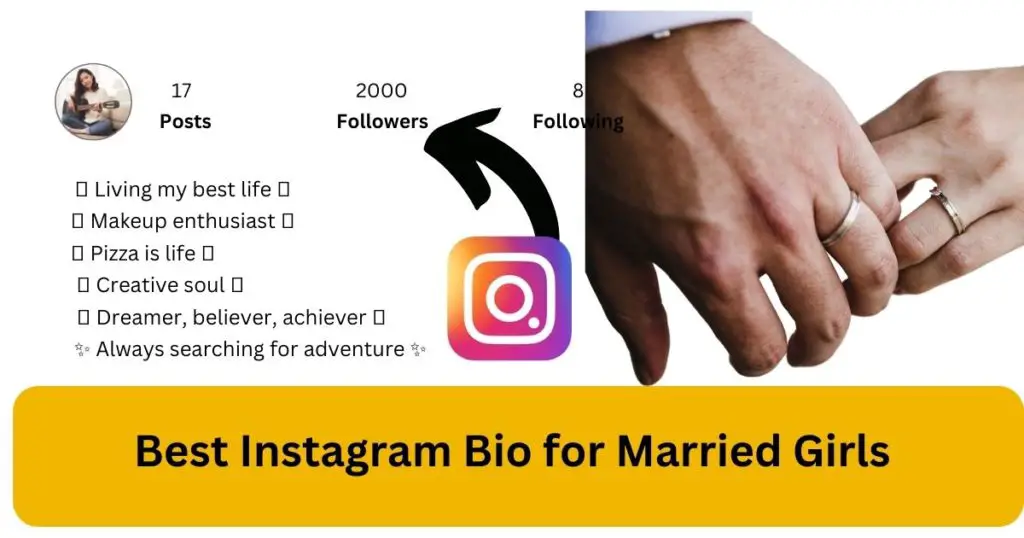 Best Instagram Bio for Married Girls