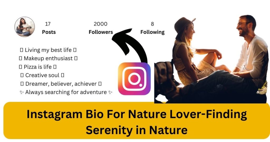 instagram bio for nature lover