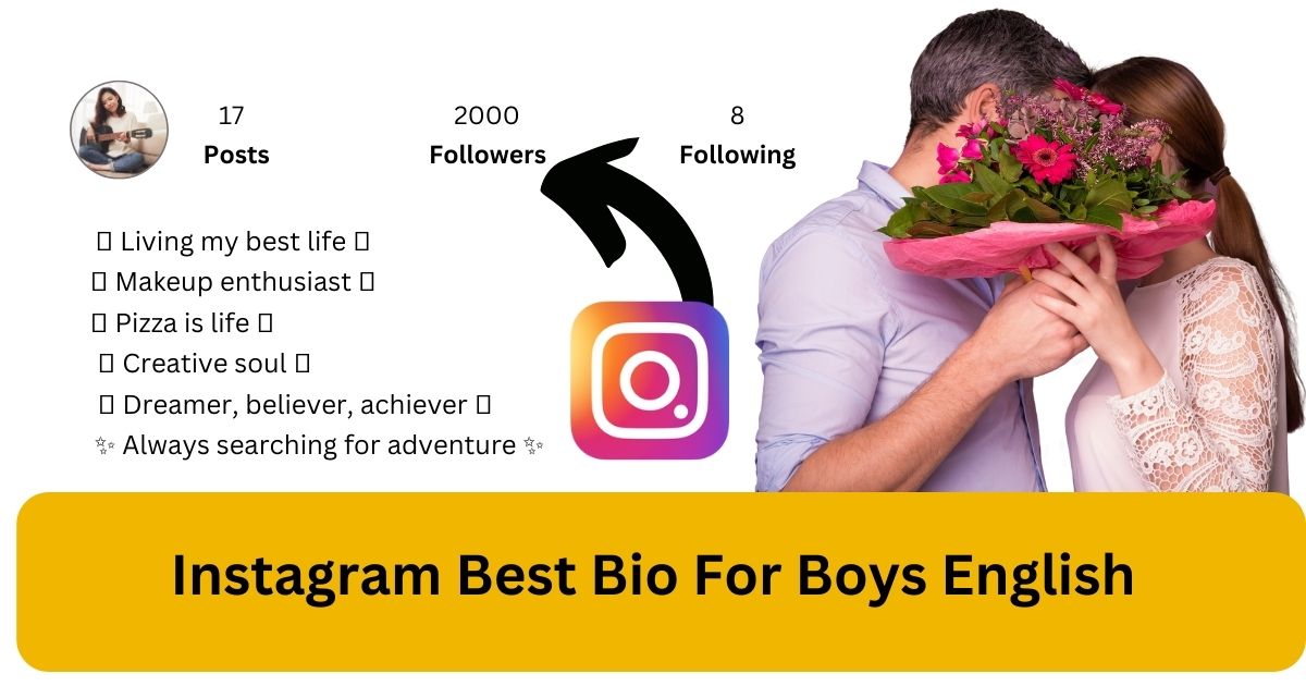 Instagram Best Bio For Boys English
