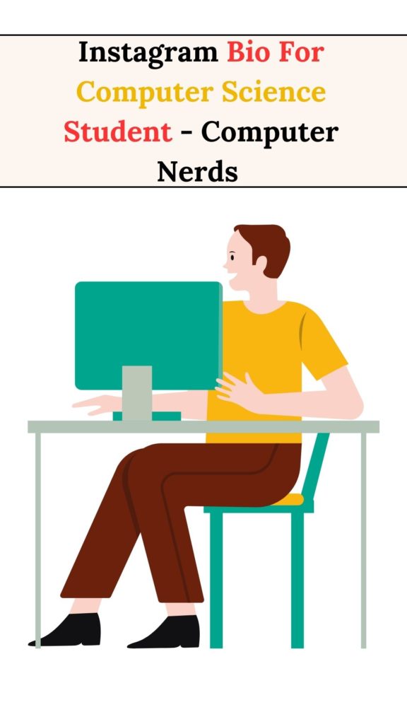 Instagram Bio For Computer Science Student 