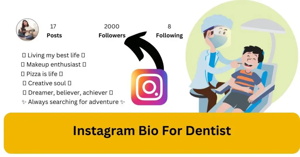 Instagram Bio For Dentist – Healthy Smiles Start Here