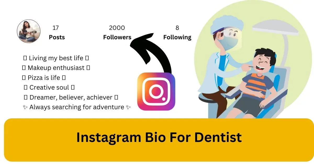Instagram Bio For Dentist