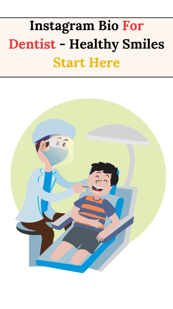 Instagram Bio For Dentist