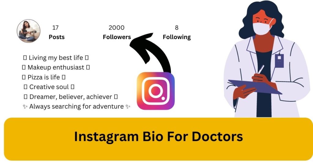 Instagram Bio For Doctors – From stethoscope to smartphone