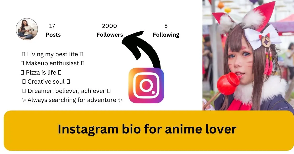 Instagram bio for anime lover