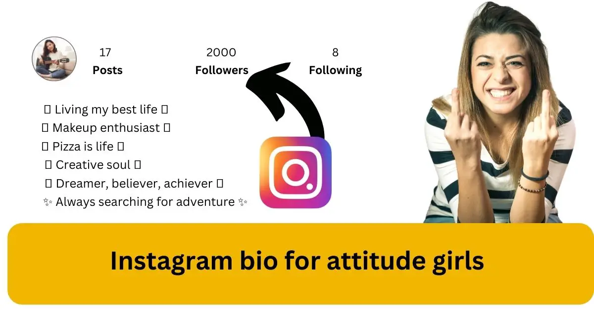 Instagram bio for attitude girls