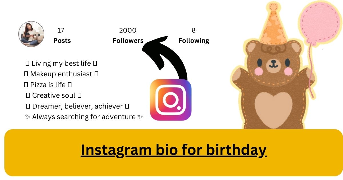 Instagram bio for birthday