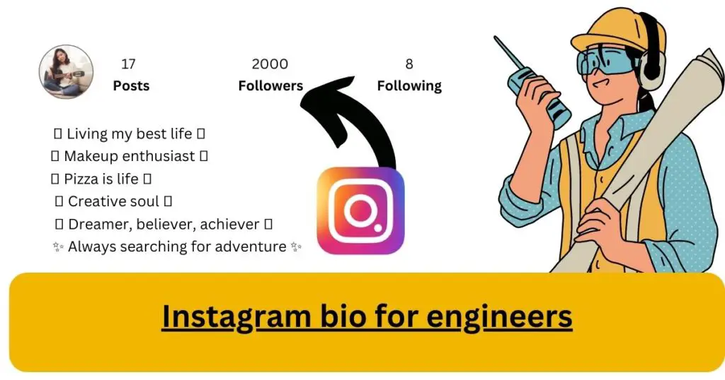 Instagram Bio for Engineer |  Profile bio that Shines
