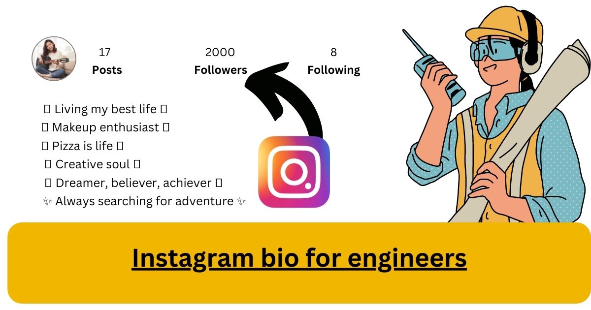 Instagram bio for engineers
