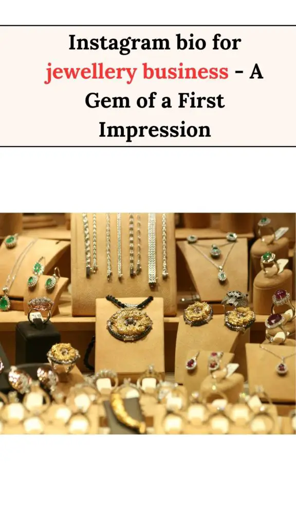 Instagram bio for jewellery business