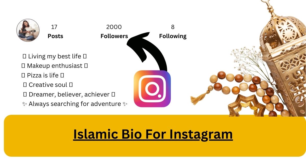 Islamic Bio For Instagram
