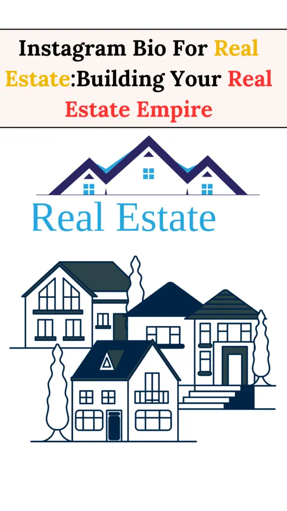 instagram bio for real estate