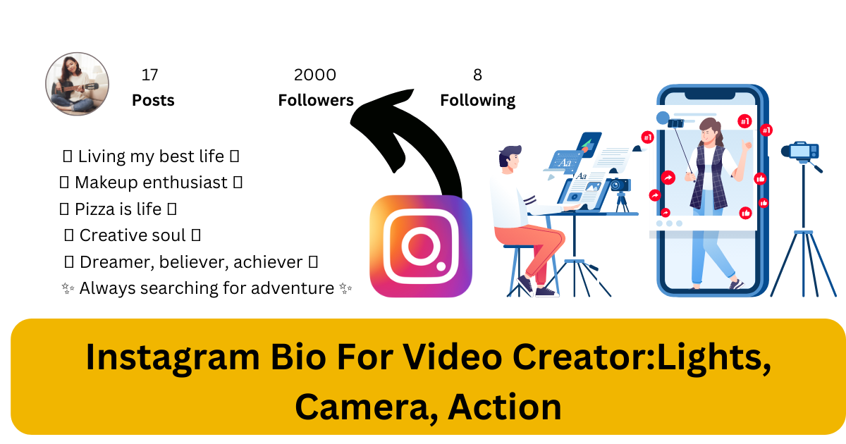 instagram bio for video creator